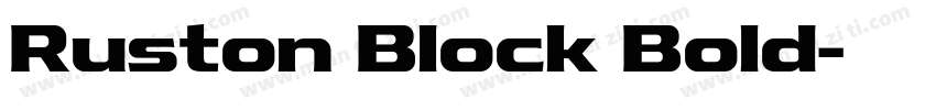 Ruston Block Bold字体转换